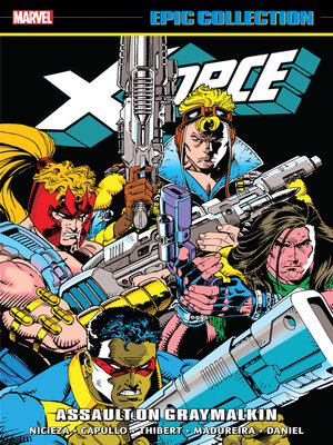 cover image of X-Force (1991) - Epic Collection